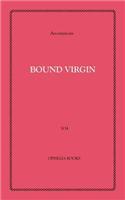 Bound Virgin