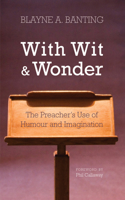With Wit and Wonder