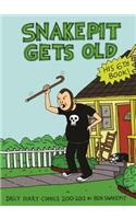 Snake Pit Gets Old