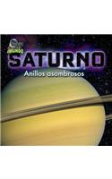 Saturno: Anillos Asombrosos