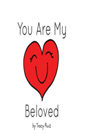 You Are My Beloved