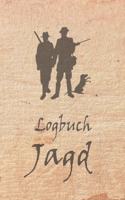 Logbuch Jagd: Schussbuch und Jagdtagebuch für alle Jäger, Jägerinnen, Jagdpächter, Förster, Sportschützen. Perfekt als Geschenk oder Geschenkidee zum Jagdschein m