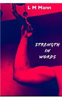 Strength in Words
