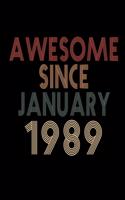 Awesome Since January 1989