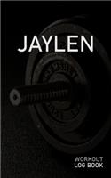 Jaylen: Blank Daily Workout Log Book - Track Exercise Type, Sets, Reps, Weight, Cardio, Calories, Distance & Time - Space to Record Stretches, Warmup, Coold