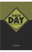Each Day Start With Grateful Journal: Green Lined Notebook (6x9 Gratefullness Journal) 150 Pages