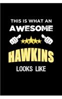 This Is What An Awesome Hawkins Looks Like