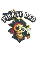 Pirate Dad: Unlined / Plain Captain Notebook / Journal Sketchbook Gift - Large ( 6 x 9 inches ) - 120 Pages -- Softcover