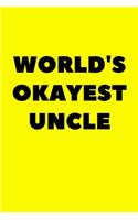 World's Okayest Uncle