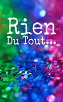 Rien du tout