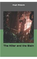 The Killer and the Slain
