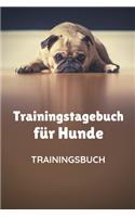 Trainingstagebuch für Hunde Trainingsbuch