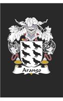 Arango: Arango Coat of Arms and Family Crest Notebook Journal (6 x 9 - 100 pages)