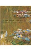 The Water Lily Pond - Claude Monet - 2020 Weekly Planner and Organizer: A Monthly and Yearly Calendar