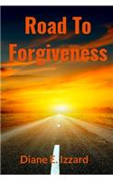 Road To Forgiveness