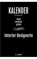 Kalender für Interior Designer / Interior Designerin: Immerwährender Kalender / 365 Tage Tagebuch / Journal [3 Tage pro Seite] für Notizen, Planung / Planungen / Planer, Erinnerungen, Sprüche