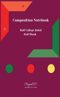 College Notebook Half College Ruled Half Blank 124 pages 8.5x11-Inches