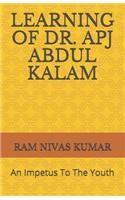 Learning of Dr. Apj Abdul Kalam