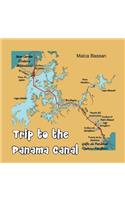 Trip to the Panama Canal