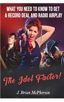 The Idol Factor