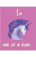 I'm One of a Kind.