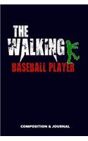 The Walking Baseball Player
