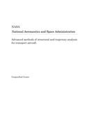 Advanced Methods of Structural and Trajectory Analysis for Transport Aircraft