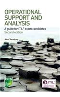 Operational Support and Analysis: A Guide for Itil(r) Exam Candidates