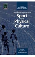 Qualitative Research on Sport and Physical Culture