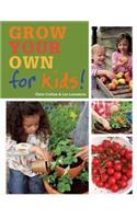 RHS Grow Your Own: For Kids