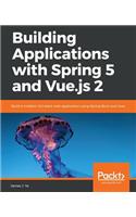 Building Applications with Spring 5 and Vue.js 2