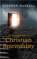 An Introduction to Christian Spirituality