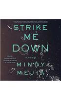 Strike Me Down