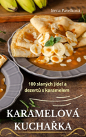 Karamelová KuchaŘka