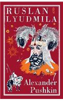 Ruslan and Lyudmila: Dual Language: (English)