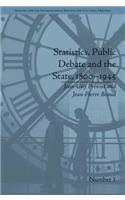 Statistics, Public Debate and the State, 1800–1945