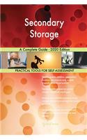Secondary Storage A Complete Guide - 2020 Edition