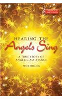 Hearing the Angels Sing