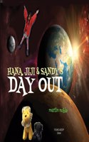 Hana, JiJi and Sandy's Day Out