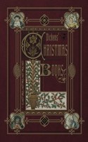 Dickens' Christmas Books (Illustrated)