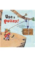 Use a Pulley