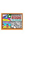 Designs to Color Book 1