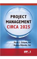 Project Management Circa 2025