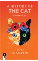 A History of the Cat in Nine Chapters or Less