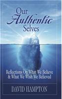 Our Authentic Selves