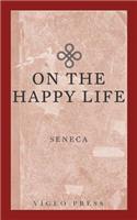 On The Happy Life