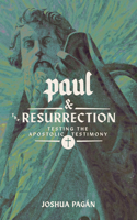 Paul and the Resurrection