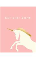 Get Shit Done