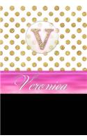 Veronica: Personalized Lined Journal Diary Notebook 150 Pages, 6 X 9 (15.24 X 22.86 CM), Durable Soft Cover