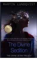 The Divine Sedition: (2 Divine Zetan Trilogy)